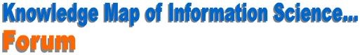 Knowledge Map of Information Science: Forum