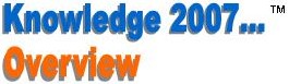 Knowledge 2007: overview & rationale of the 10 pillar map of human knowledge